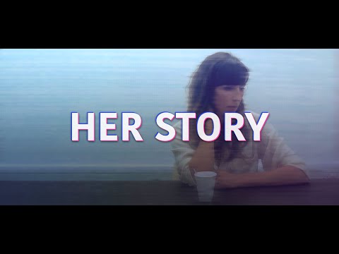 Her Story Trailer